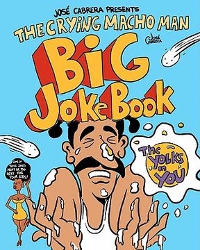 portada the crying macho man big joke book (en Inglés)