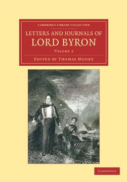 portada Letters and Journals of Lord Byron: Volume 2 Paperback (Cambridge Library Collection - Literary Studies) 