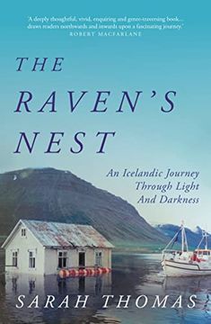 portada The Raven's Nest: An Icelandic Journey Through Light and Darkness (en Inglés)