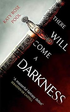 portada There Will Come a Darkness: Book one of the age of Darkness (in English)