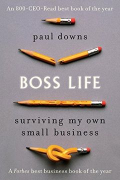 portada Boss Life: Surviving my own Small Business (en Inglés)