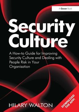 portada Security Culture: A How-To Guide for Improving Security Culture and Dealing with People Risk in Your Organisation (in English)