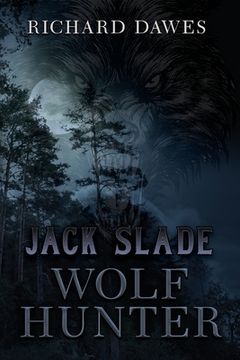 portada Jack Slade: Wolf Hunter (in English)