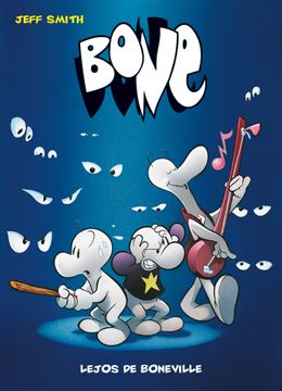 portada Bone 01: Lejos de Boneville