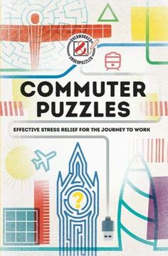 portada Commuter Puzzles: Overworked & Underpuzzled (en Inglés)