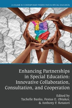 portada Enhancing Partnerships in Special Education: Innovative Collaboration, Consultation, and Cooperation (en Inglés)