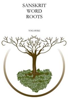 portada Sanskrit Word Roots (en Inglés)