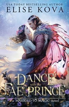 portada A Dance With the fae Prince (2) (Married to Magic) 
