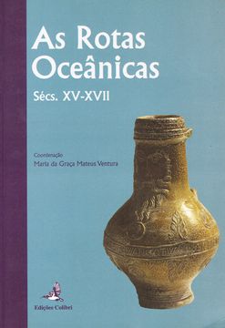 portada As Rotas Oceânicas (séculos XV - XVII) - Quartas Jornadas de História Ibero-Amer