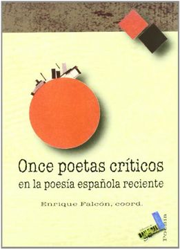 portada Once Poetas Criticos en la Poesia Espanola Reciente