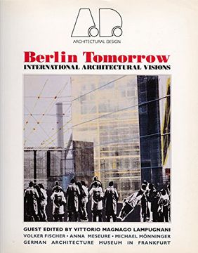 portada Berlin Tomorrow: International Architectural Visions (en Inglés)