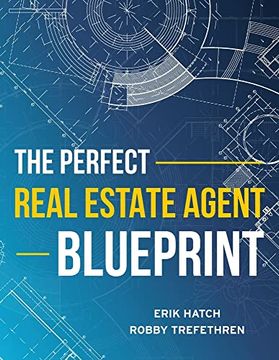 portada The Perfect Real Estate Agent Blueprint (en Inglés)