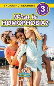 portada What is Homophobia?: Working Towards Equality (Engaging Readers, Level 3) (en Inglés)