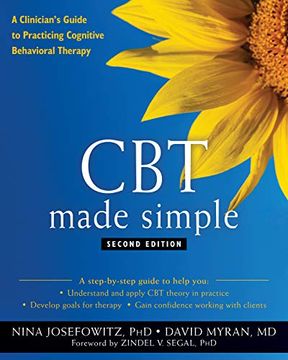 portada Cbt Made Simple: A Clinician'S Guide to Practicing Cognitive Behavioral Therapy (in English)