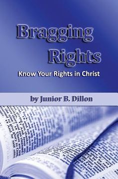 portada Bragging Rights: Know the Rights You Have in Christ