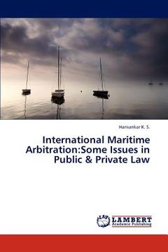 portada international maritime arbitration: some issues in public & private law (in English)