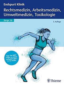 portada Endspurt Klinik Skript 19: Rechtsmedizin, Arbeitsmedizin, Umweltmedizin, Toxikologie