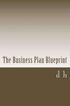 portada The Business Plan Blueprint (en Inglés)