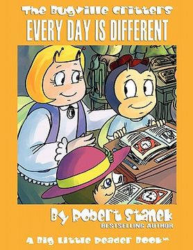 portada every day is different (bugville critters #22, a learning adventure) (in English)