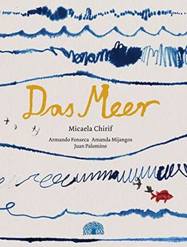 portada Das Meer: Ein Bilderbuch aus Südamerika (in German)