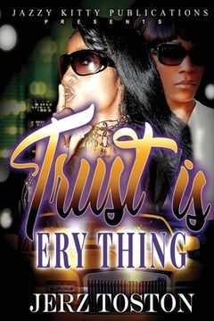 portada Trust is Ery Thing (en Inglés)