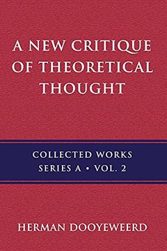 portada A new Critique of Theoretical Thought, Vol. 2 (in English)