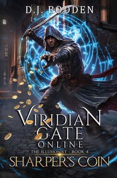 portada Viridian Gate Online: Sharper's Coin (The Illusionist Book 4) (in English)
