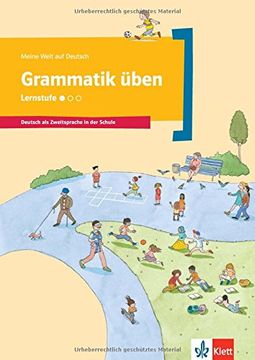 portada Grammatik üben - Lernstufe 1: Deutsch als Zweitsprache in der Schule - Lernstufe I . Buch (en Alemán)