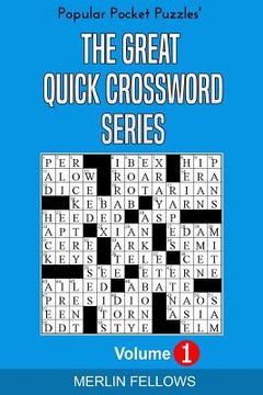 portada The Great Quick Crossword Series Volume 1 (en Inglés)