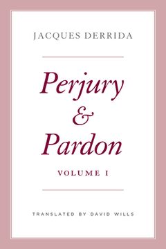 portada Perjury and Pardon, Volume i (Volume 1) (The Seminars of Jacques Derrida) (en Inglés)