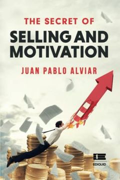 portada The Secret of Selling and Motivation (en Inglés)