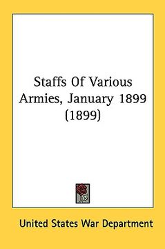 portada staffs of various armies, january 1899 (1899) (en Inglés)