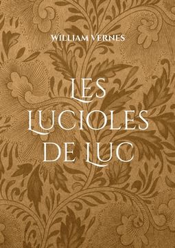 portada Les Lucioles de Luc (en Francés)