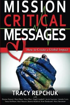 portada Mission Critical Messages: How to Create a Global Impact