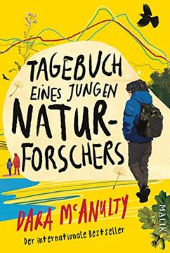 portada Tagebuch Eines Jungen Naturforschers: Gewinner des Wainwright Prize for Nature Writing und des British Book Award (en Alemán)