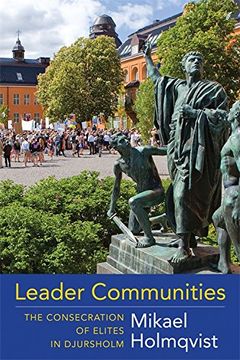portada Leader Communities: The Consecration of Elites in Djursholm (en Inglés)