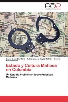 portada estado y cultura mafiosa en colombia (en Inglés)