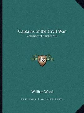 portada captains of the civil war: chronicles of america v31 (en Inglés)