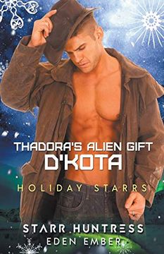 portada Thadora'S Alien Gift: D'Kota 