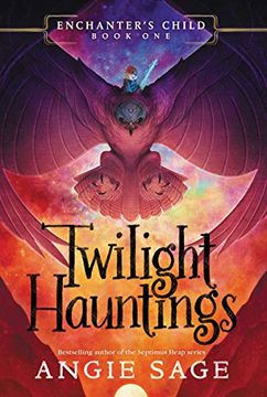 portada Enchanter’S Child, Book One: Twilight Hauntings (in English)