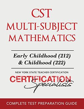 portada Cst Multi-Subject Mathematics: Early Childhood (212) & Childhood (222) 