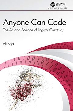 portada Anyone can Code: The art and Science of Logical Creativity (in English)