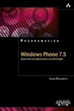 portada Windows Phone 7.5. Desarrollo de aplicaciones con Silverlight (Programación)