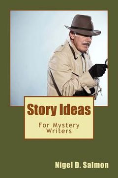 portada Story Ideas: For Mystery Writers (en Inglés)