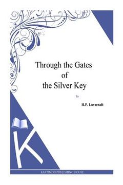 portada Through the Gates of the Silver Key (en Inglés)