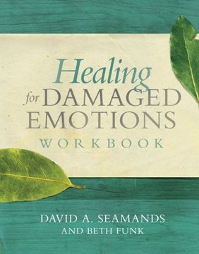 portada Healing for Damaged Emotions Workbook (in English)