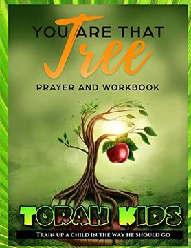 portada You are That Tree Children: Children's Bible Study and Sunday School Lessons (en Inglés)