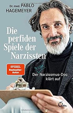 portada Die Perfiden Spiele der Narzissten: Der Nette Narzissmus-Doc Klärt auf (en Alemán)
