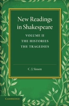 portada New Readings in Shakespeare: Volume 2, the Histories; The Tragedies (in English)