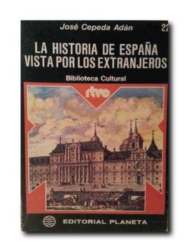 portada La Historia de España Vista por los Extranjeros. -